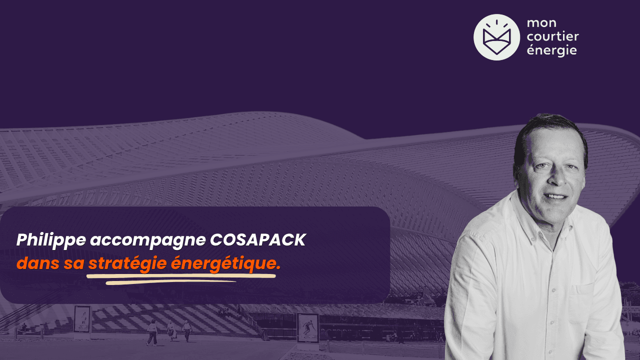 Courtier en énergie, COSAPACK, contrats énergie