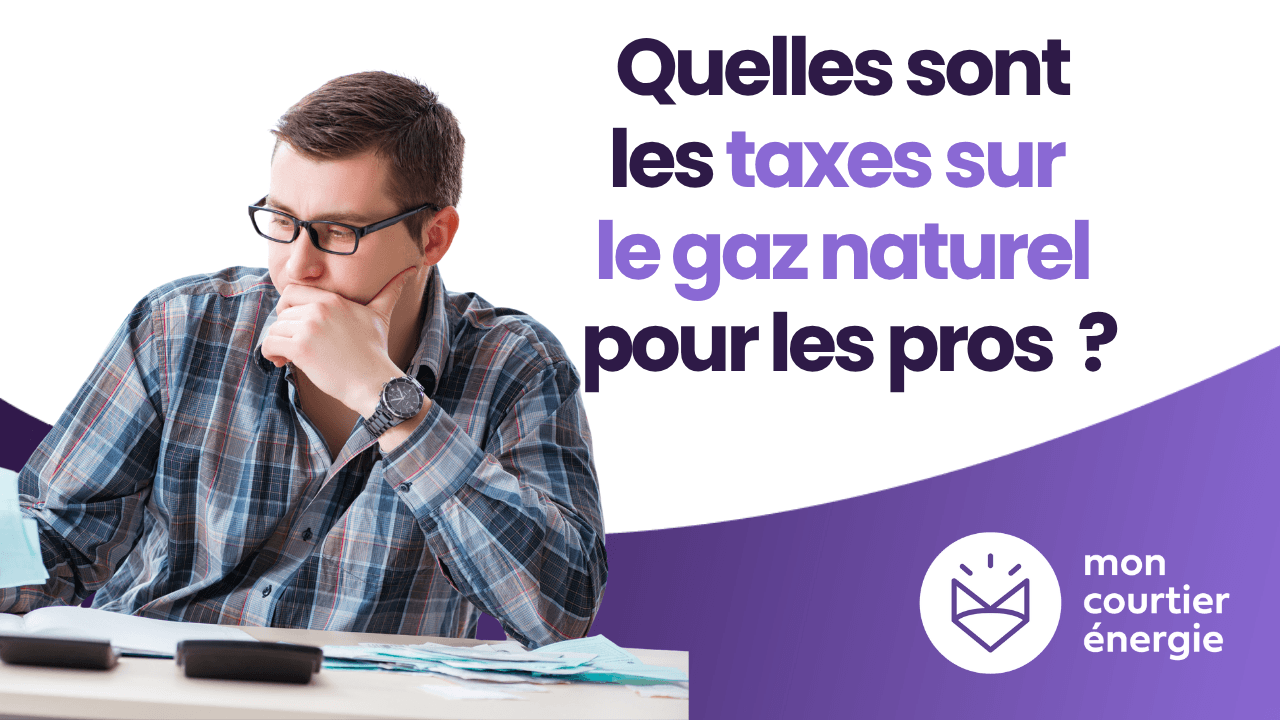 taxes gaz professionnel