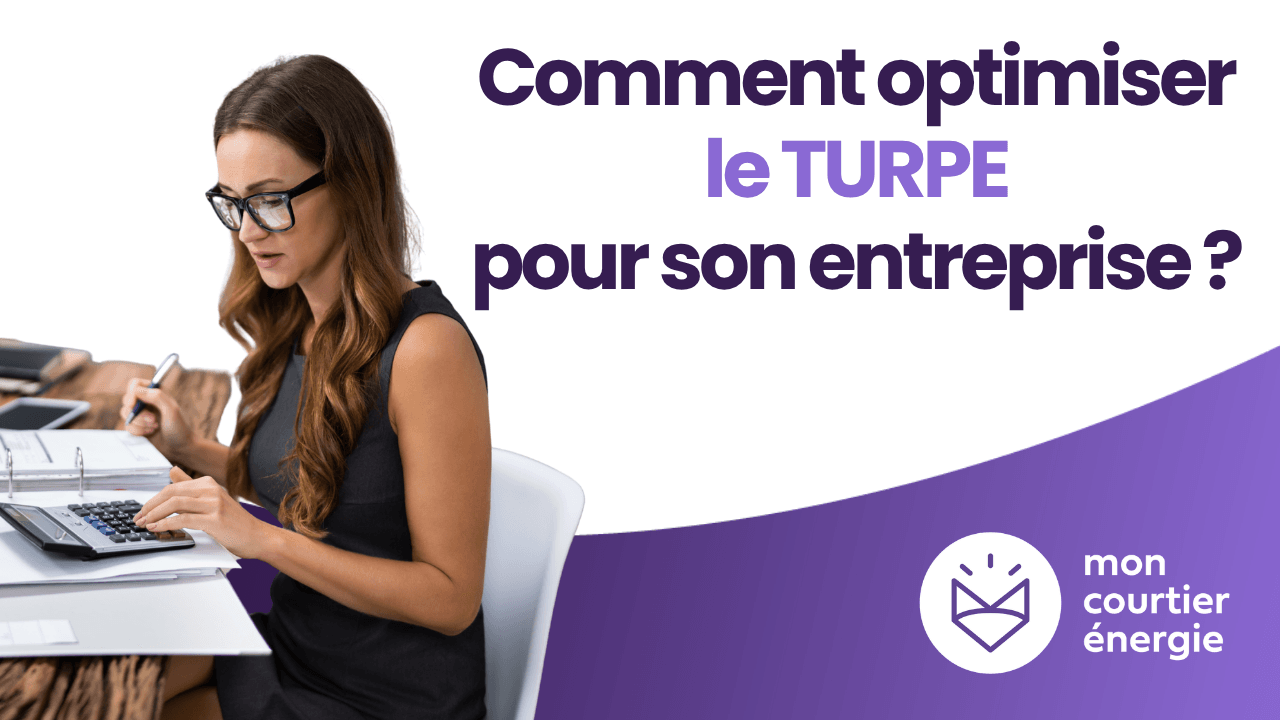 optimisation TURPE